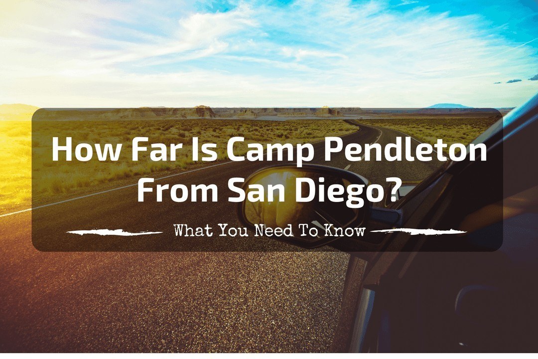 how far is camp pendleton from san diego