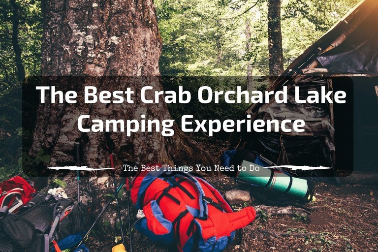 The Best Crab Orchard Lake Camping Experience