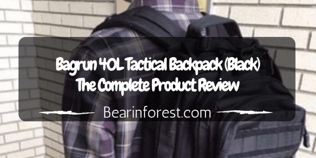 Bagrun-40L-Tactical-Backpack-Black-–-The-Complete-Product-Review-1020x510